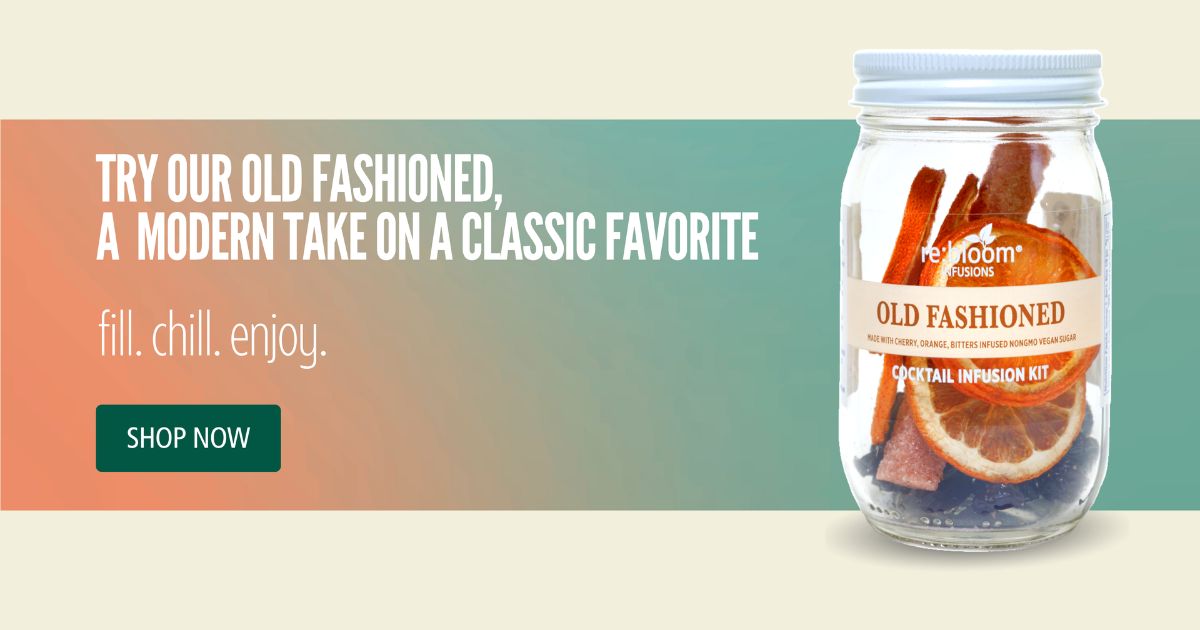 Old Fashioned cocktail infusion kit with dried orange slices and bitters, promotional banner for re:bloom Infusions.